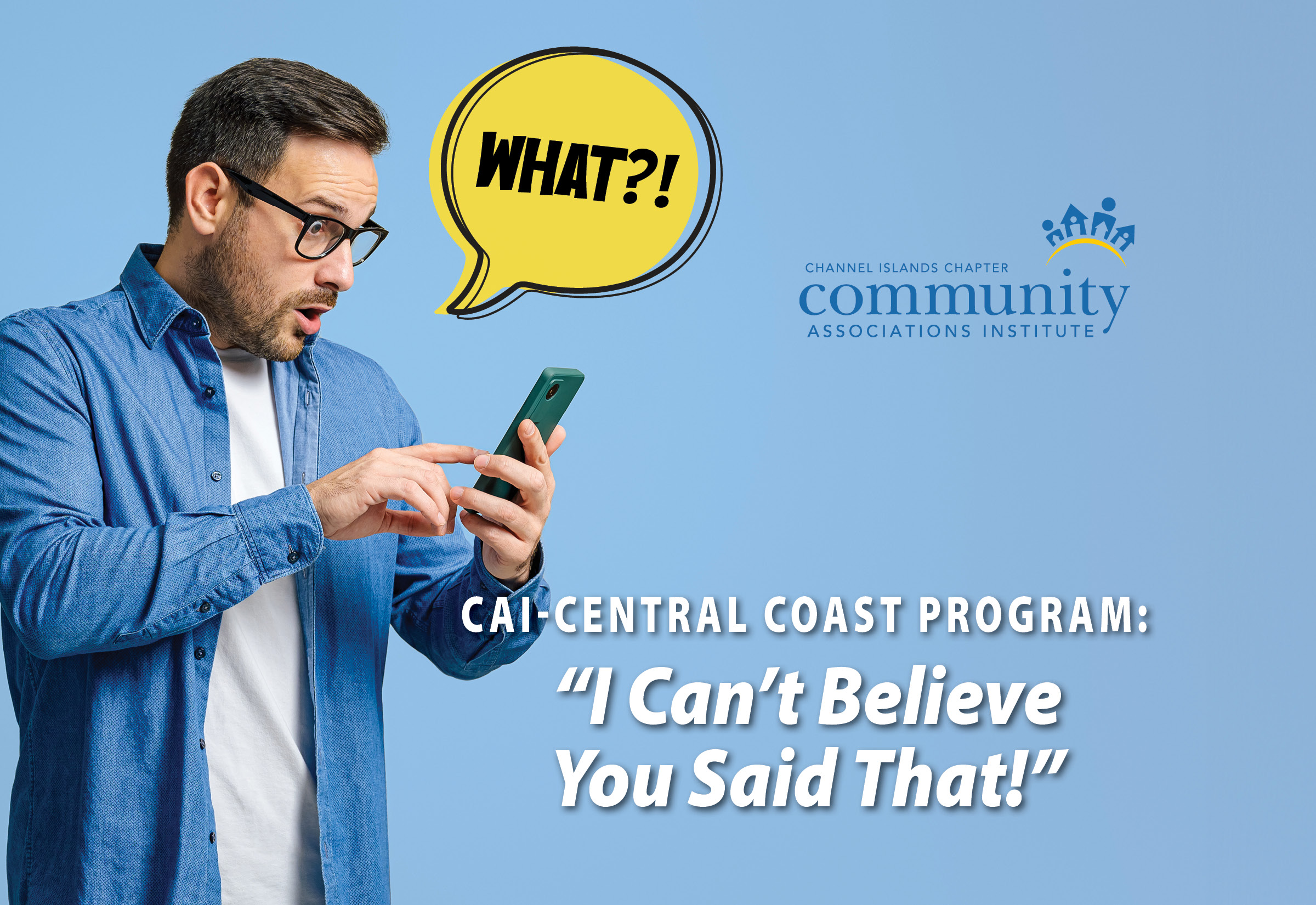 Central Coast Luncheon: "I Can't Believe You Said That!"
